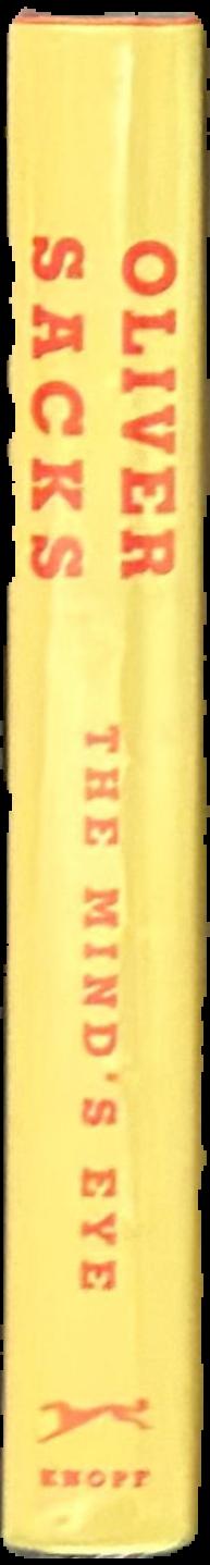 The mind's eye / Oliver Sacks live spine