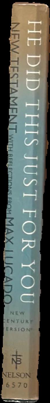He did this for you : New Testament live spine