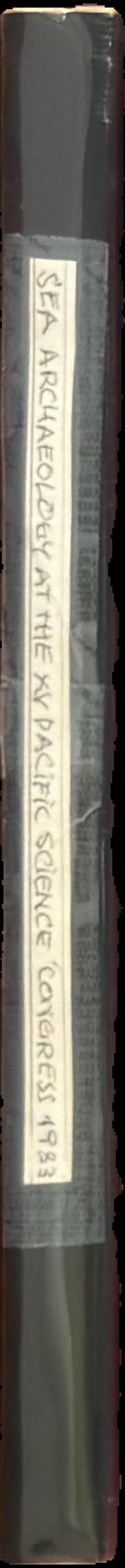 Southeast Asian archaeology at the XV Pacific Science Congress : papers presented in Symposium K.1.e : the origins of agriculture, metallurgy, and the state in mainland Southeast Asia live spine