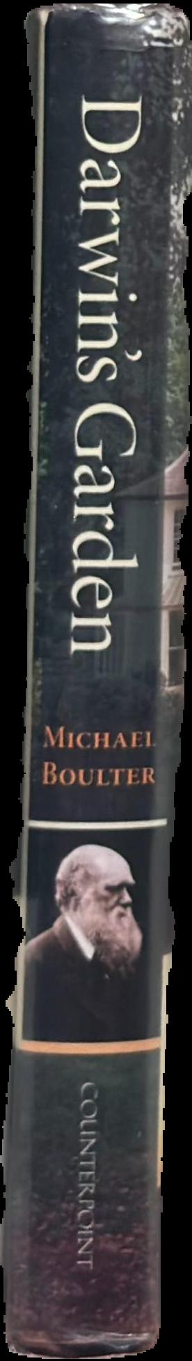 Darwin's garden : Down House and the Origin of Species / Michael Boulter live spine