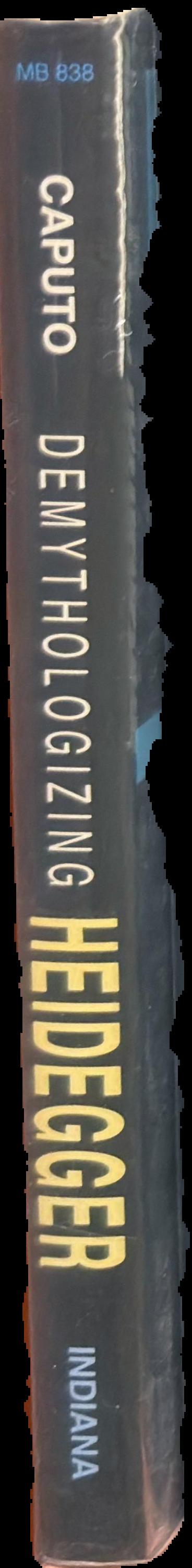 Demythologizing Heidegger live spine