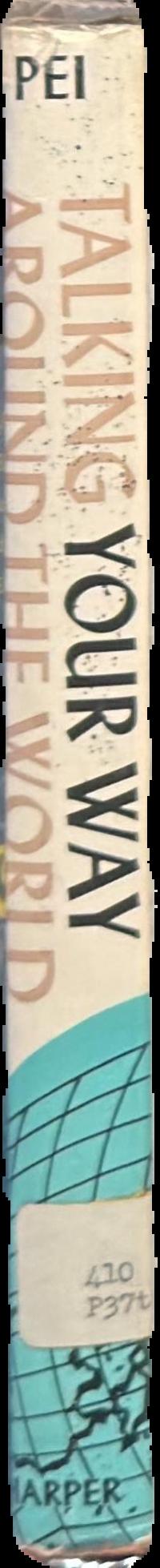 Talking your way around the world / by Mario Pei live spine