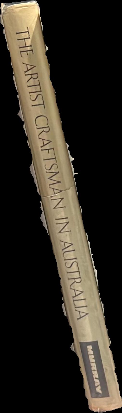 The crafts in Australia : report of the Committee of Enquiry into the Crafts in Australia : volume 2 : appendixes live spine