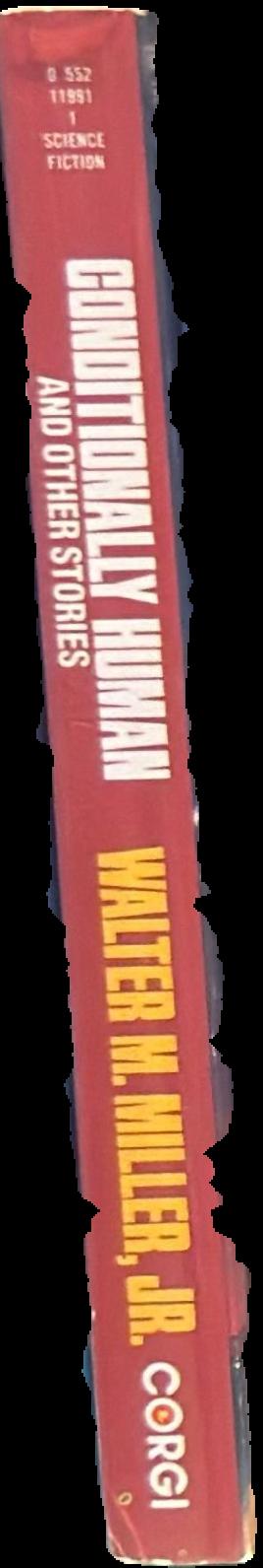 Conditionally human and other stories / Walter M. Miller Jr. live spine