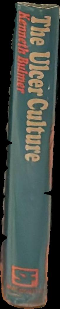 The ulcer culture / Kenneth Bulmer live spine