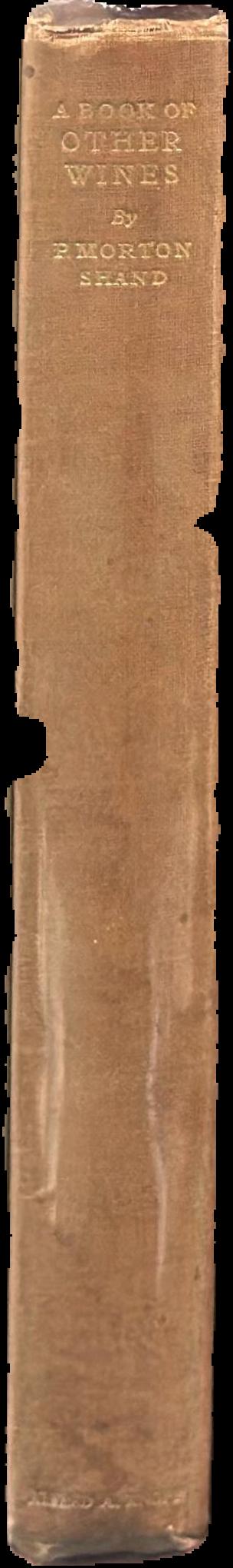 A book of other wines - than French / by P. Morton Shand live spine
