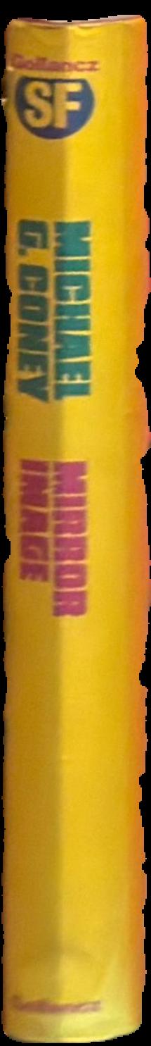 Mirror image / Michael G. Coney live spine