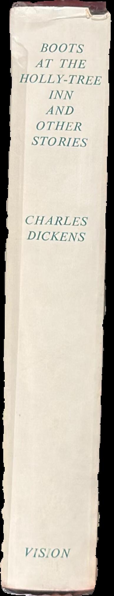 Boots at the Holly-tree Inn and other stories live spine