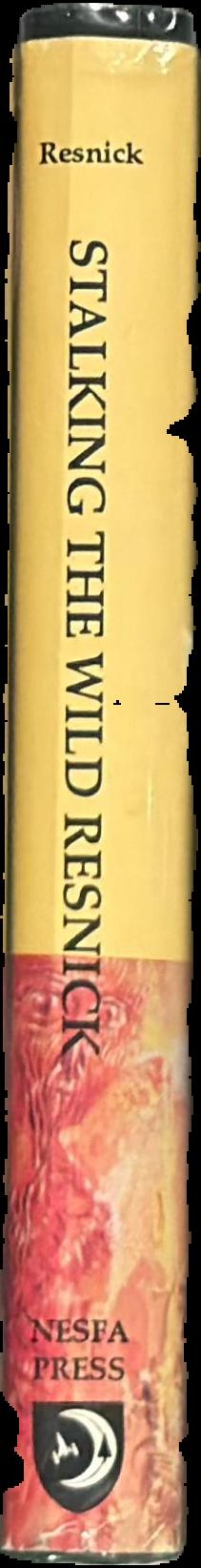 Stalking the wild resnick / Mike Resnick live spine