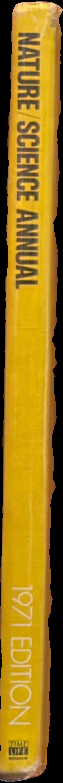 Nature/science annual : 1971 live spine