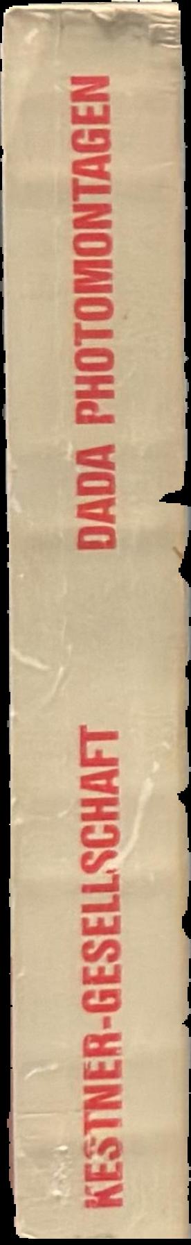 Dada photomontagen : photographie und photocollage live spine