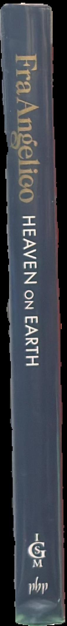 Fra Angelico : heaven on Earth live spine