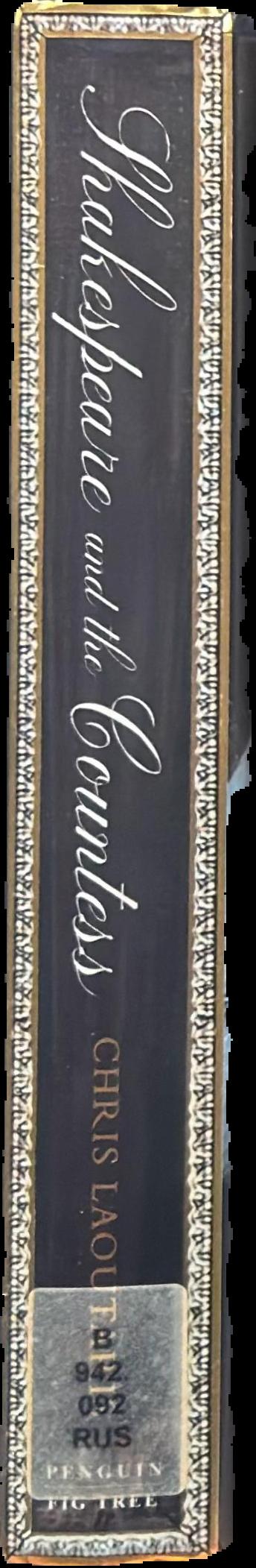 Shakespeare and the Countess : the battle that gave birth to The Globe live spine