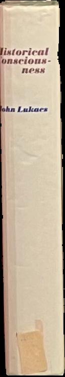 Historical consciousness : or the remembered past live spine