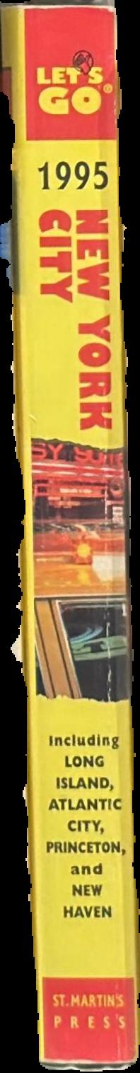 Let's go : the budget guide to New York City, 1995 / James Dylan Ebenhoh live spine