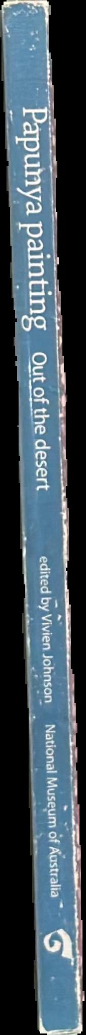 Papunya painting : out of the desert live spine