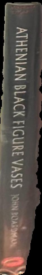 Athenian black figure vases : a handbook live spine
