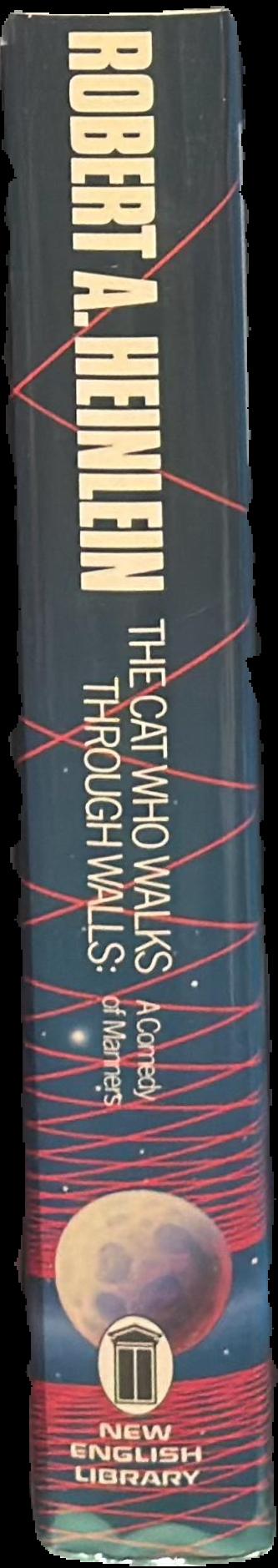 The cat who walks through walls : a comedy of manners / Robert A. Heinlein live spine