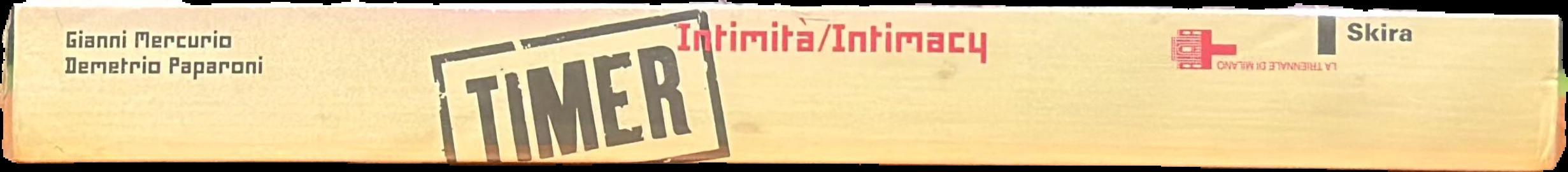 Timer : Intiità/Intimacy live spine