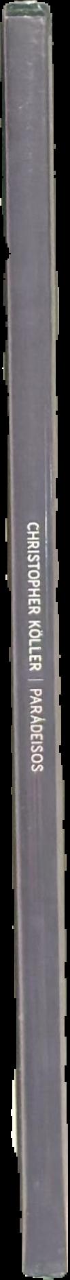 Christopher Koller : paradeisos live spine