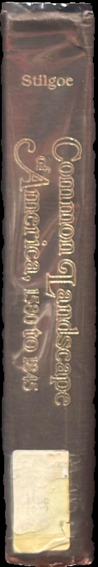 Common landscape of America, 1580-1845 live spine