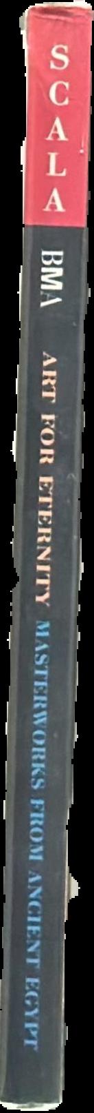 Art for eternity: masterworks from ancient Egypt live spine