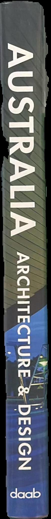 Australia : architecture & design live spine