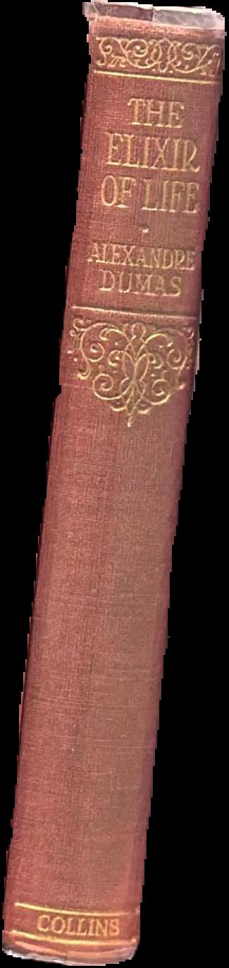 The elixir of life : (the memoirs of a physician) live spine