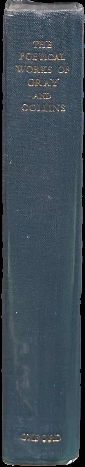 The poems of Gray and Collins / edited by Austin Lane Poole live spine