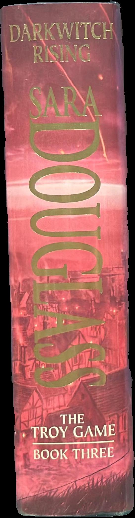 Darkwitch rising : the Troy game : book three live spine