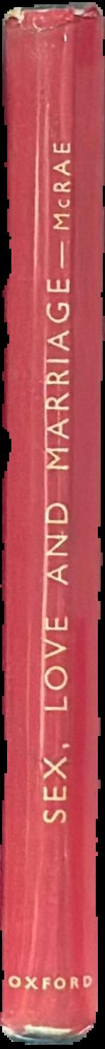 Sex, love and marriage Psychological factors live spine