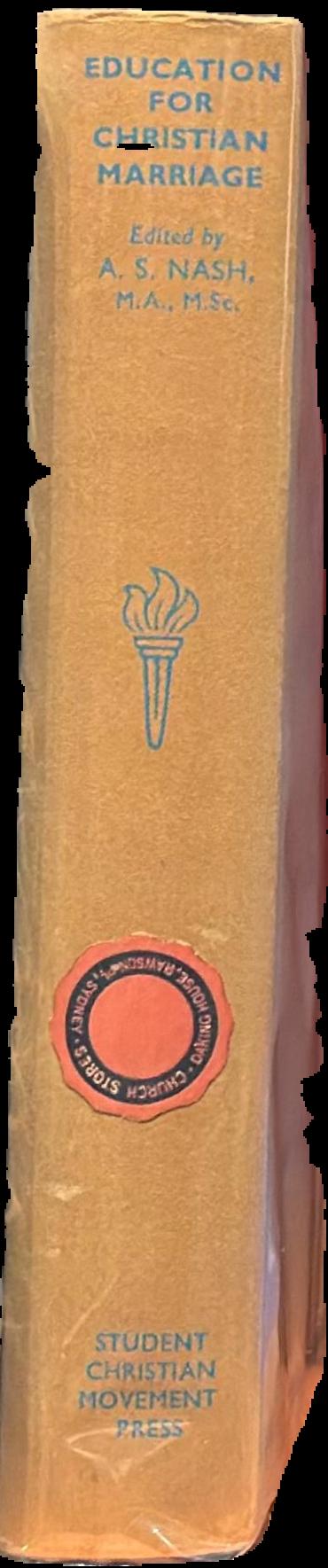 Education for Christian marriage : its theory and practice live spine