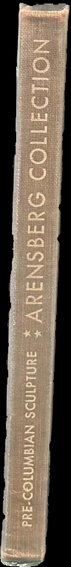 The Louise and Walter Arensberg Collection : Pre-Columbian sculpture live spine