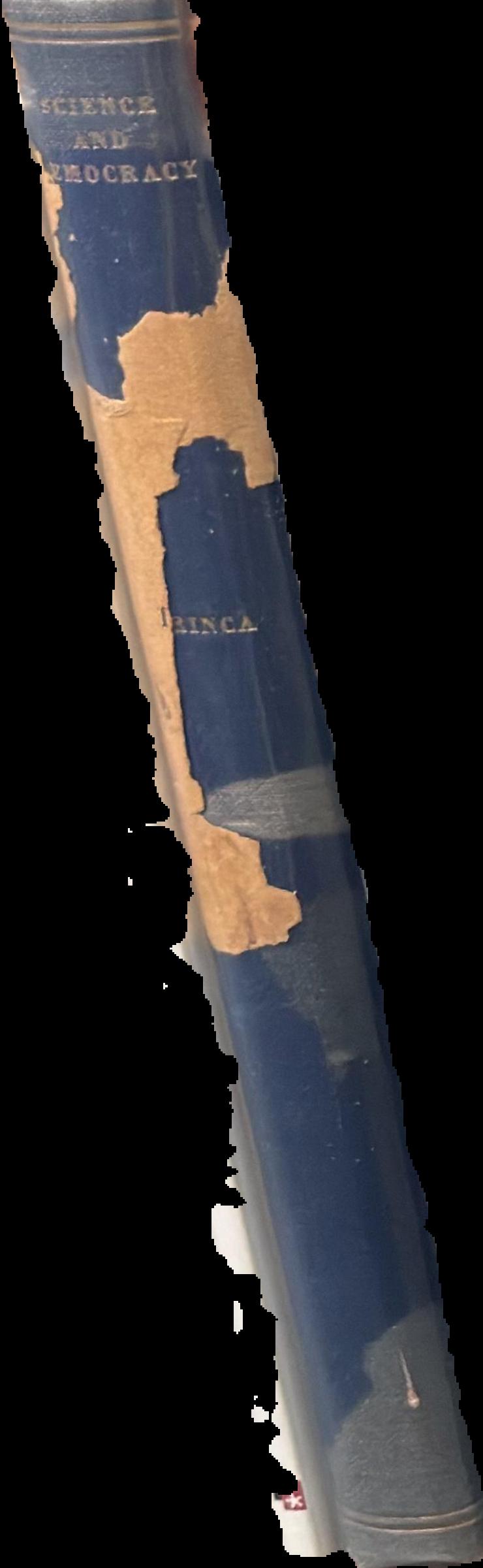 Science and democracy : adjusting the laws of advancing mechanization to the objectives of civilized policy live spine