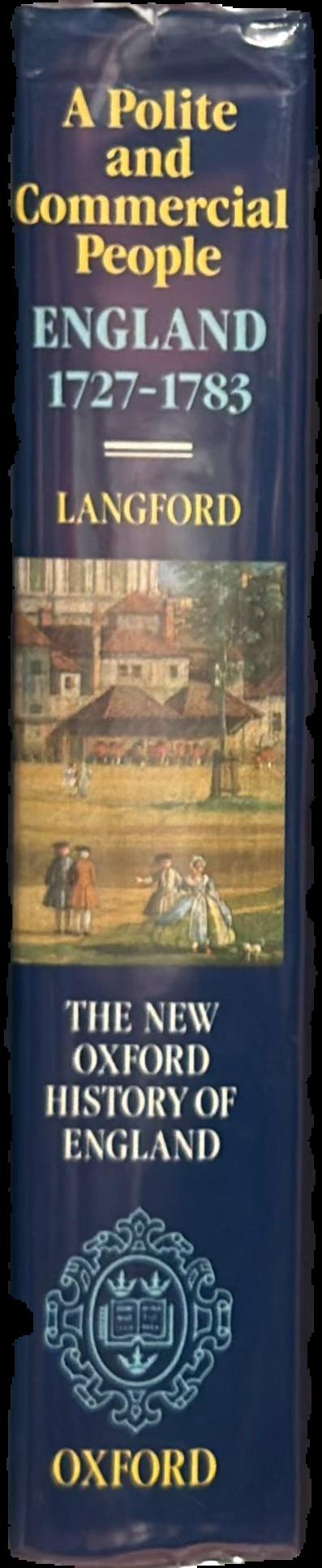 A polite and commercial people : England 1727-1783 live spine