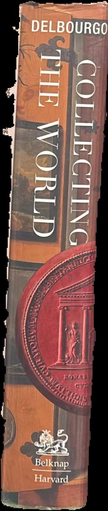 Collecting the world : Hans Sloane and the origins of the British Museum live spine