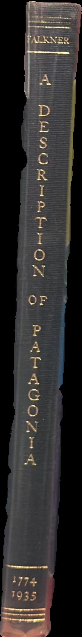A description of Patagonia : and the adjoining parts of South America live spine