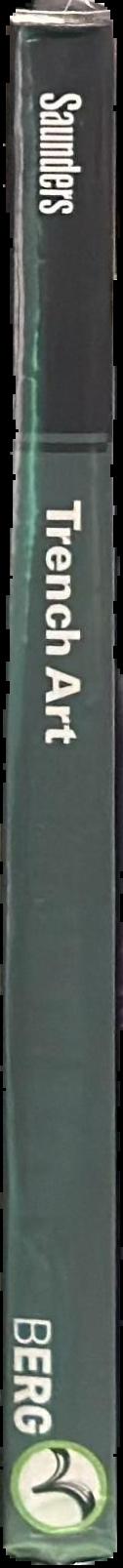Trench art : materialities and memories of war live spine