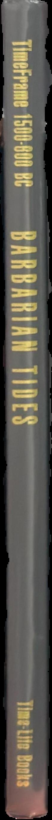 Barbarian Tides : timeframe 1500-600 BC live spine