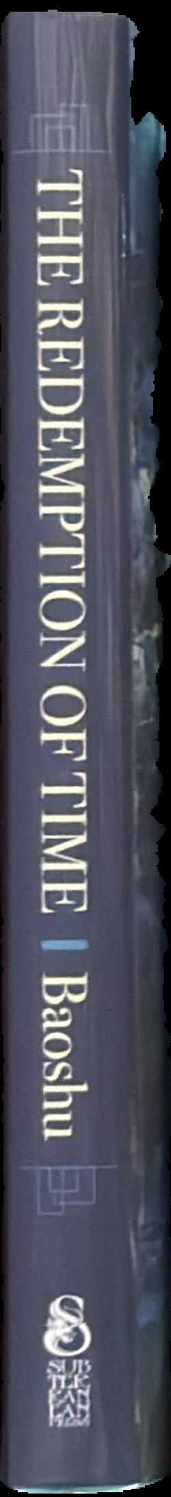 The redemption of time : a three-body problem novel live spine