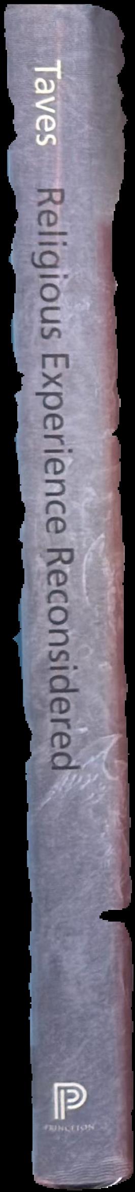 Religious experience reconsidered : a building block approach to the study of religion and other special things live spine