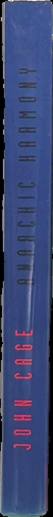 Anarchic harmony live spine