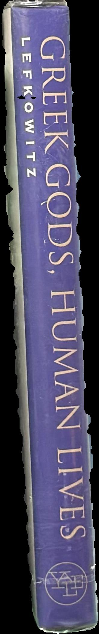 Greek gods, human lives : what we can learn from myths live spine