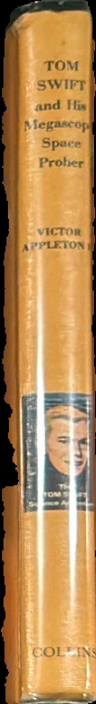 Tom Swift and his megascope space prober live spine