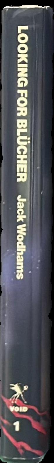 Looking for Blücher/ Jack Wodhams live spine