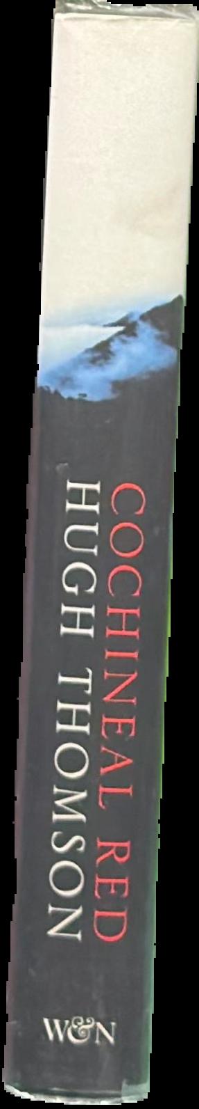 Cochineal red : travels through ancient Peru live spine