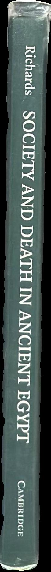 Society and death in ancient Egypt : mortuary landscapes of the Middle Kingdom live spine