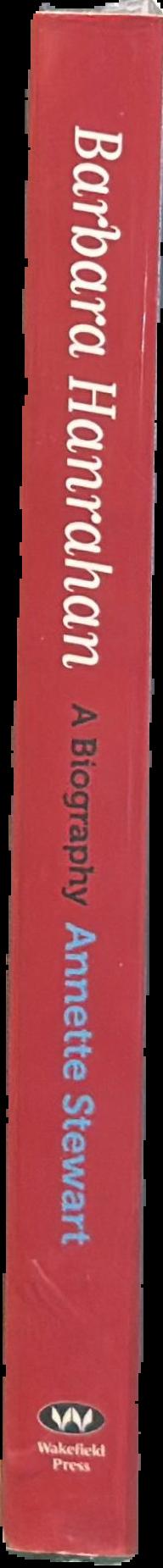 Barbara Hanrahan : a biography live spine