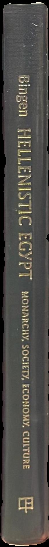 Hellenistic Egypt : monarchy, society, economy, culture live spine