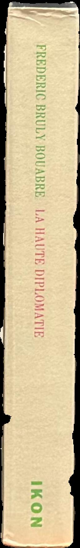 La haute diplomatie / Frederic Bruly Bouabre live spine